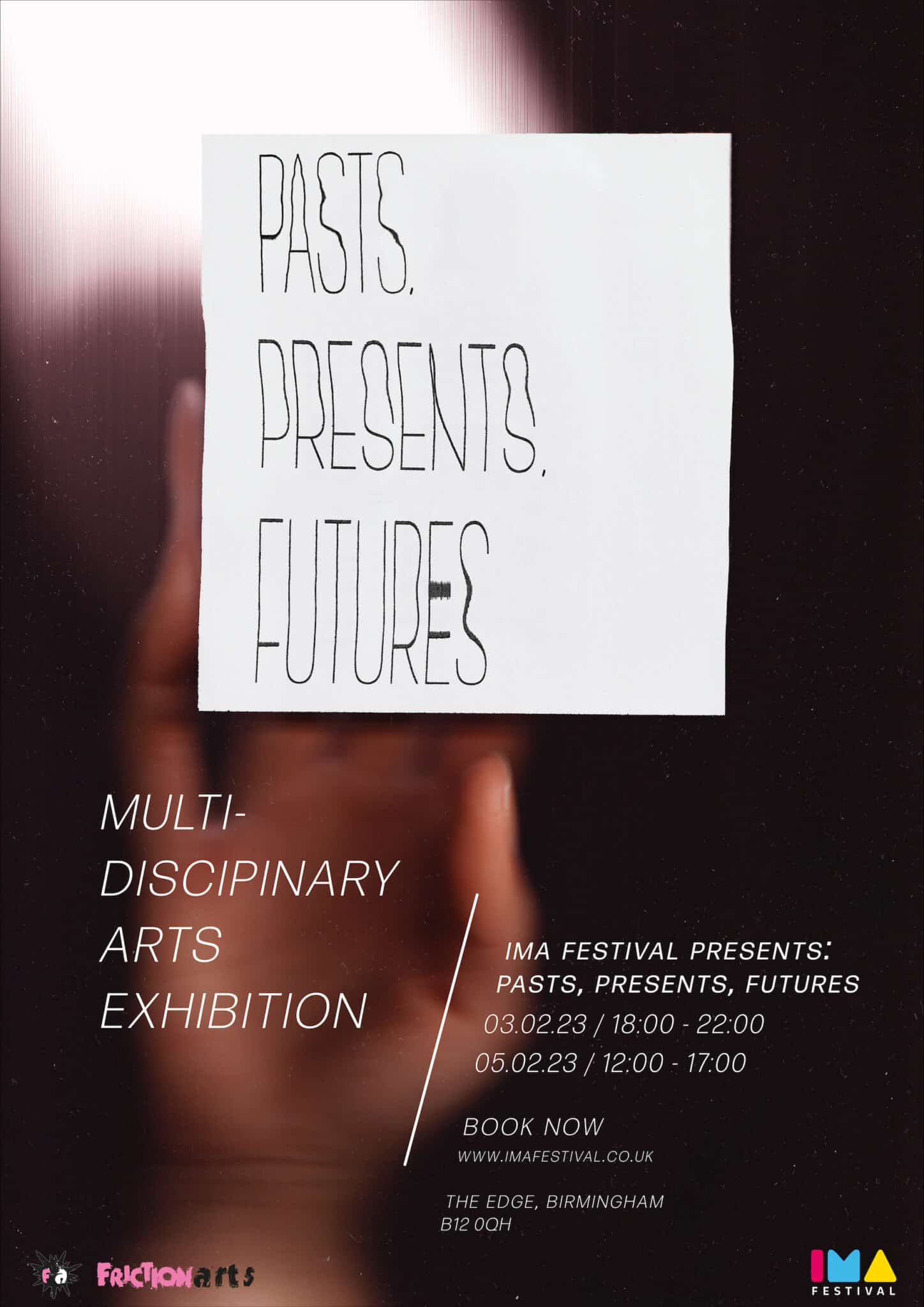 Pasts, Presents and Futures poster