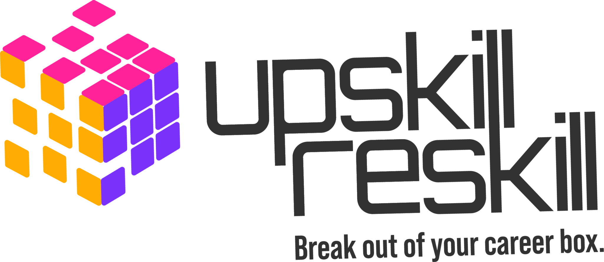  upskill reskill | break out of your career box