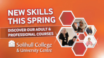 New Skills This Spring | Discover our adult & professional courses | Solihull College & University Centre