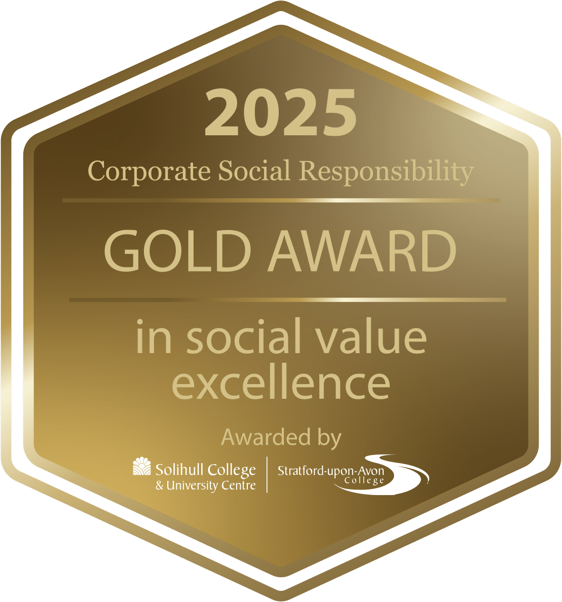 Corporate Social Responsibility Gold Award in Social Value Excellence Awarded by Solihull College & University Centre Stratford-upon-Avon College